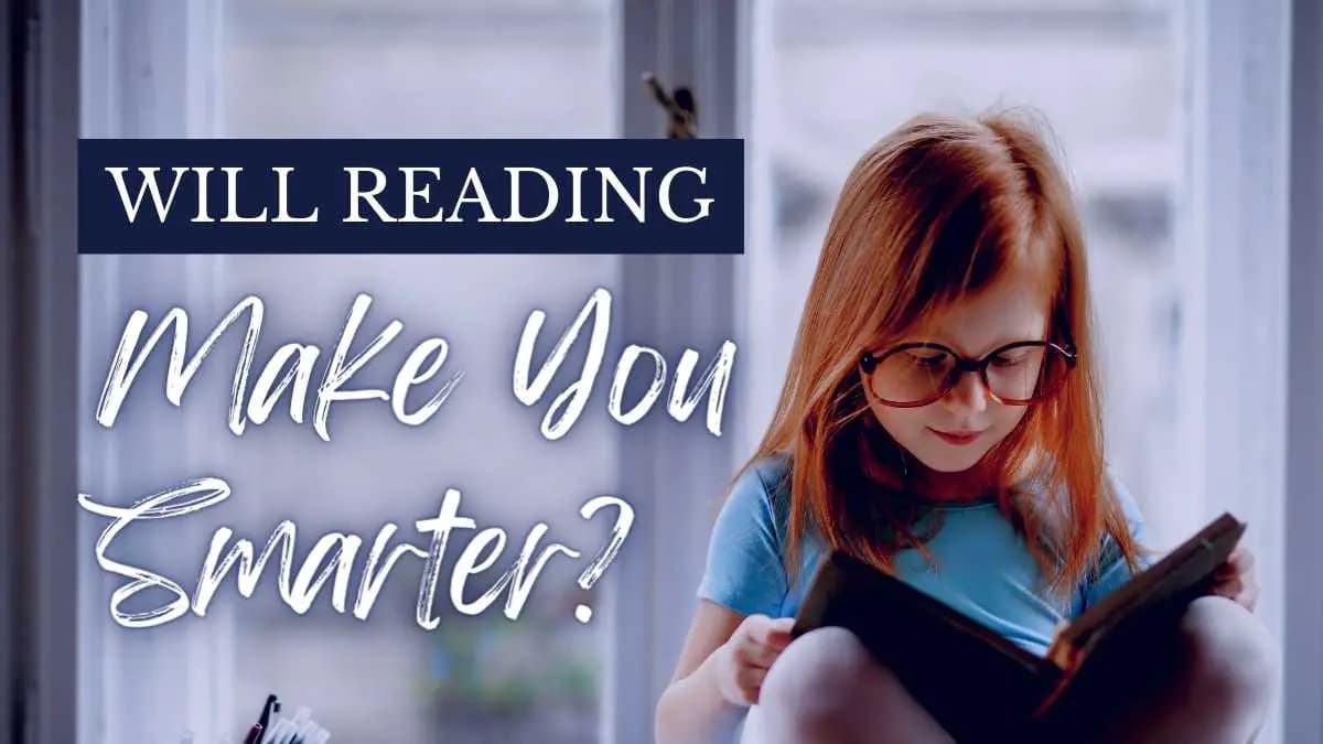 Will Reading Books Make you Smarter?