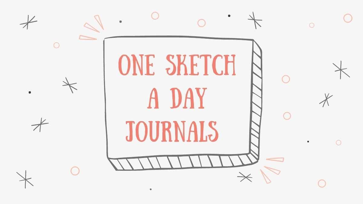 Unlock Your Creativity with One Sketch A Day Journals