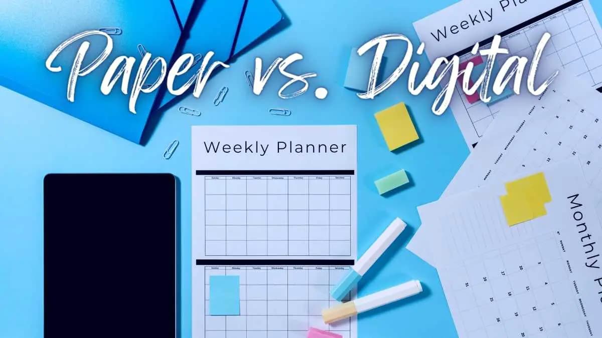 Featured image for Is a Paper Planner Better Than Digital?