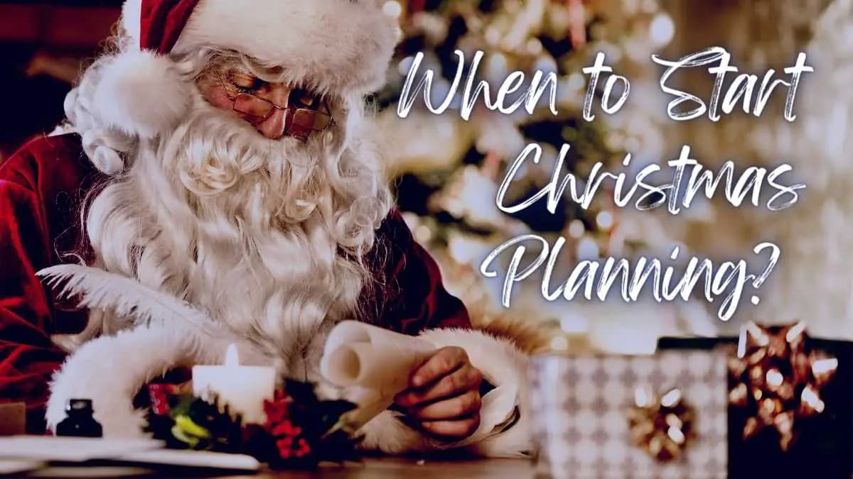 When Should You Start Planning for Christmas?