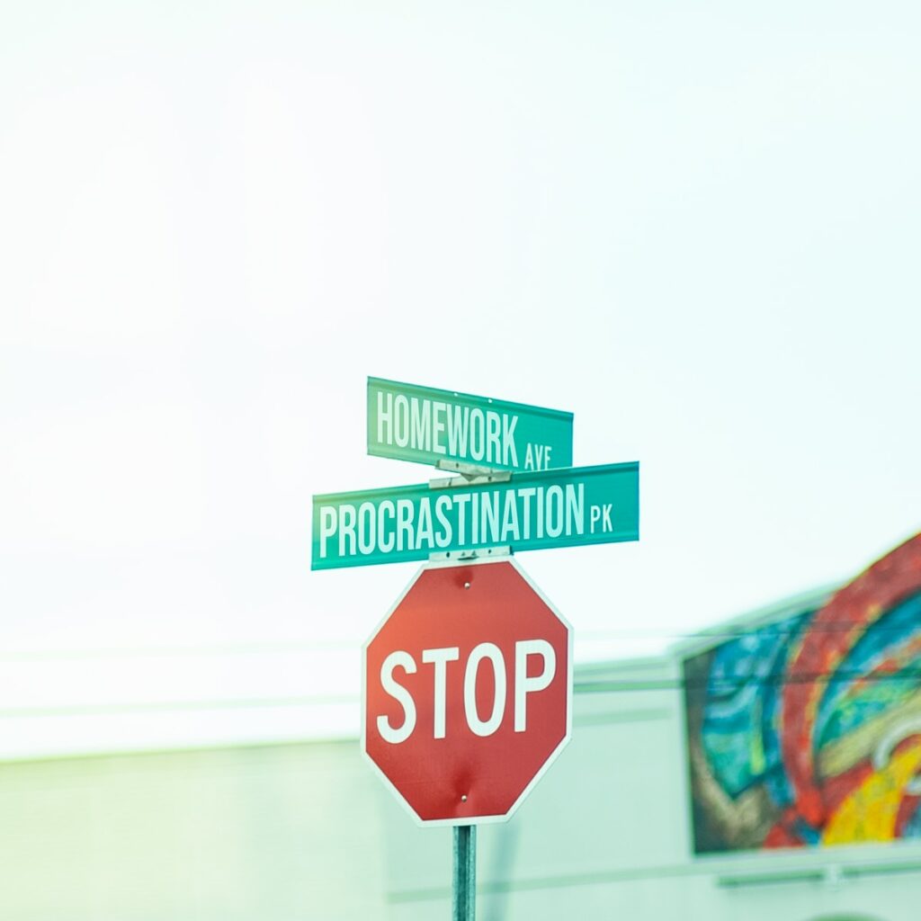Procrastination and Perfectionism - Stop Sign