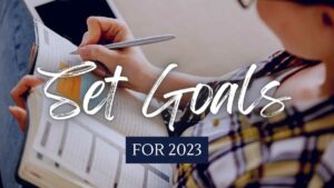 How to Set Goals for 2023
