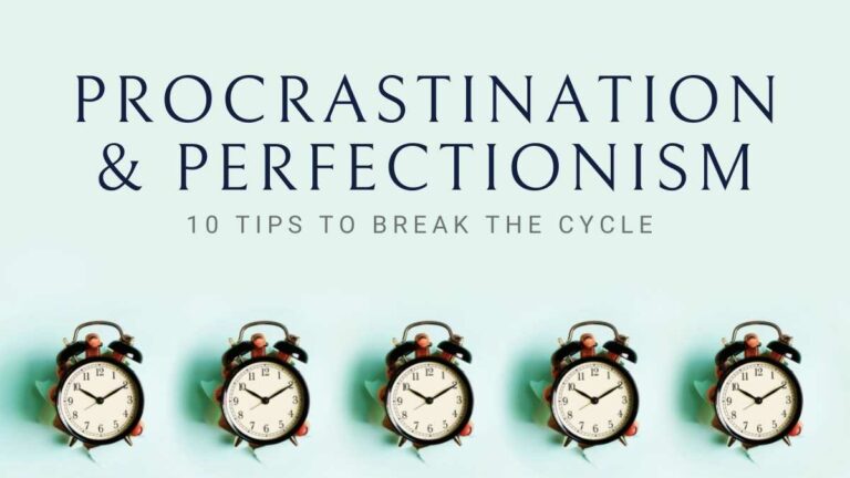 Procrastination and Perfectionism