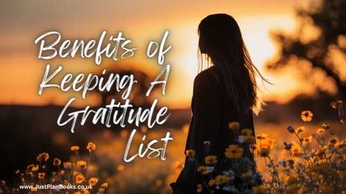 Benefits of Keeping A Gratitude List